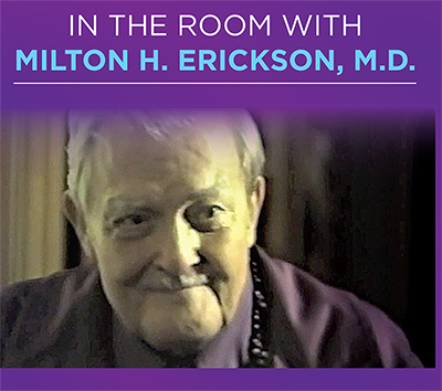 About Milton Erickson DVDs